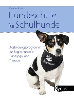 cover image of Hundeschule für Schulhunde